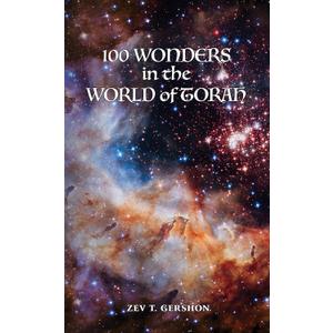 100 WONDERS in the WORLD of TORAH, Harcover