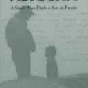 Adopting Alyosha: A Single Man Finds a Son in Russia