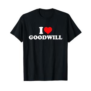 I Love Goodwill T-Shirt, L