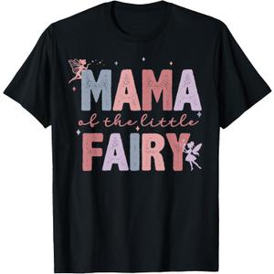 Mama of The Little Fairy First Birthday Girl Family Matching T-Shirt 3T Size