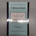 A Spinoza Reader: The Ethics and Other Works