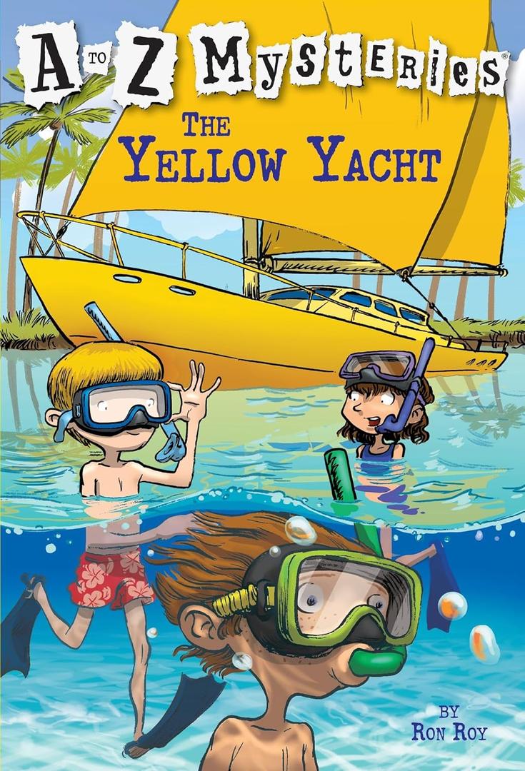 The Yellow Yacht (A to Z Mysteries)