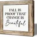 Fall Decor Sign Fall Is Proof That Change Is Beautiful Exquisite Design Autumn Wooden Sign For Home Decor Coffee Table Decoration 5.9x5.9 Inch