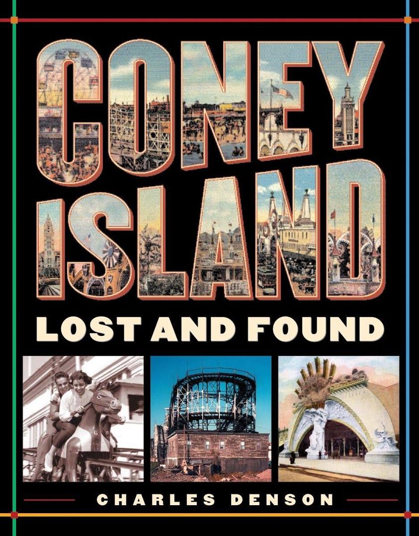 Coney Island: Lost and Found Paperback 