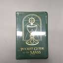 Pocket Guide to the Mass (The Pocket Guide Series)