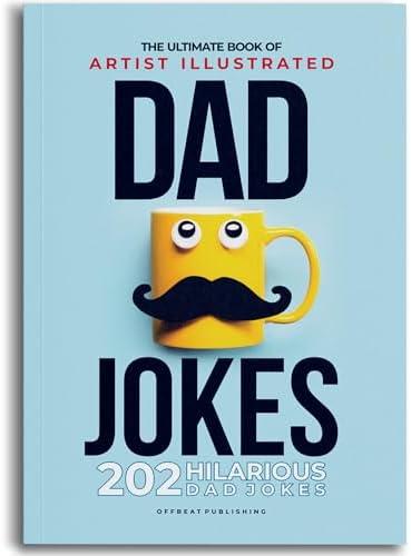 Pack Of 2 The Ultimate Book of Artist Illustrated DAD JOKES 202 Hilarious Dad Jokes