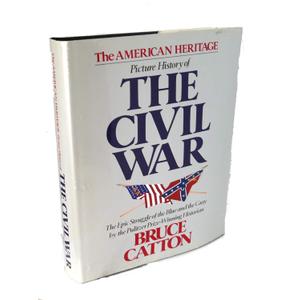 American Heritage Picture History of the Civil War