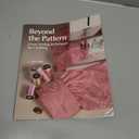 Beyond the Pattern: Great Sewing Techniques for Clothing (Threads)