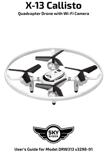 X-13 Callisto Quadcopter Drone With Wi-Fi Camera