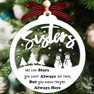 Sister Ornaments 2025-2 Layer Wood and Acrylic Ornament - Gift for Sisters from Sister - Christmas Ornament Gifts for Sister in Law - Sisters in Christ Gifts for Women - Friends are Like Stars Gift