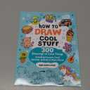 How to Draw Cool Stuff For Kids Ages 8-12: 300 Drawings of Cute Things Including Adorable Animals, Flowers, Food, Vehicles, and Much More
by Aqua Press