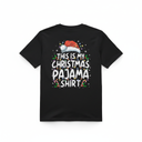 This is My Christmas Pajama Shirt Funny Xmas PJs Men Women TShirt, S