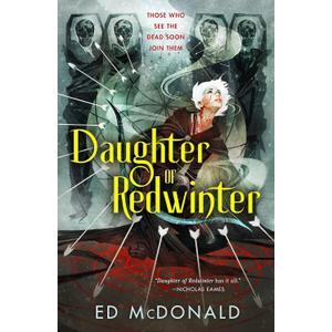 Daughter of Redwinter (The Redwinter Chronicles, 1), Hardcover Book