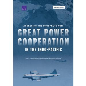 Assessing the Prospects for Great Power Cooperation in the Indo-Pacific