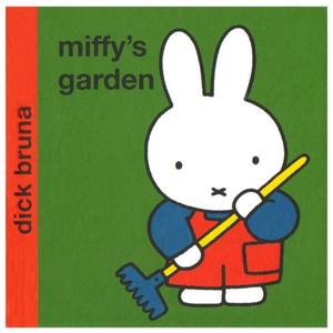 Miffy in the Garden (Miffy) hardcover