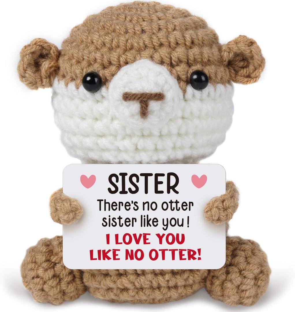 Funny Gifts for Sister, Birthday Gift for Sister, Sisters Gift from Sis, Inspirational Stress Relief Gifts - Cute Handmade Crochet Otter Presents for Sisters.