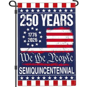 NASIAN 250 Year American Anniversary Flag 250th Anniversary USA Merchandise Garden Flag Patriotic 4th of July We The People 1776 Yard Garden Flags For Outside 12x18 Inch Double Sided Outdoor Banner Decorations