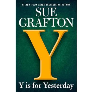 Y Is For Yesterday (A Kinsey Millhone Mystery)