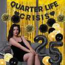 25th Birthday Party Decorations for Women - Black "Quarter Life Crisis" Banner, Number 25 Balloons, Cupcake Toppers, Tablecloth and Tissue Pom Poms - Chic 25th Party Supplies (Black&Gold)
