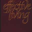 The art of effective living