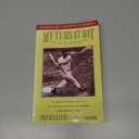 Ted Williams
My Turn at Bat: The Story of My Life (Fireside Sports Classics)