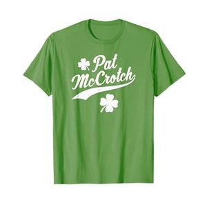 Funny St Patrick's Day Pat McCrotch Green T-Shirt L