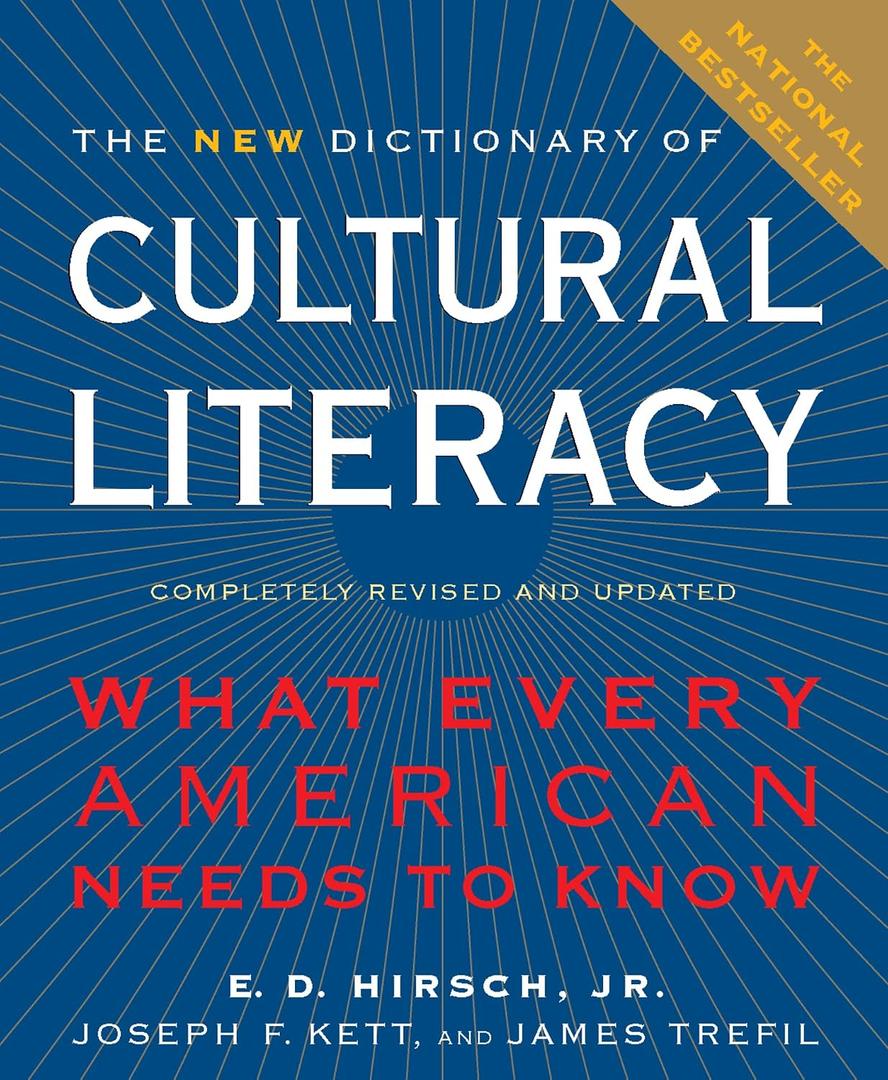 The New Dictionary Of Cultural Literacy: What Every American Needs to Know, Hardcover