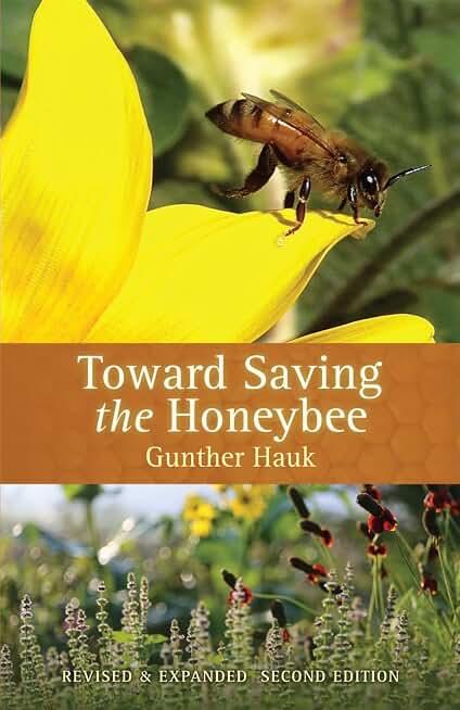 Toward Saving the Honeybee, Paperback