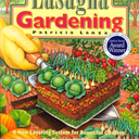 Lasagna Gardening: A New Layering System for Bountiful Gardens: No Digging, No Tilling, No Weeding, No Kidding! Paperback – Bargain Price, November 15, 1998