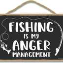 Honey Dew Gifts, Fishing is My Anger Management, 7 inch by 10.5 inch, Funny Fishing Wall Decor for Men, Fishing Signs for Man Caves, Best Fisherman Gifts, 76100