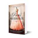 The Paris Dressmaker: A Novel of WWII