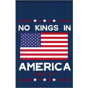 No Kings In America Yard Garden Flag, 12x18Inch Double Sided Decorations For Yard Holiday Decorative Flag, No Kings Protest Signs to Carry, Pole Not Included