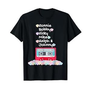 Ronnie Bobby Ricky Mike Ralph and Johnny Kinda Boys We Like T-Shirt, XS