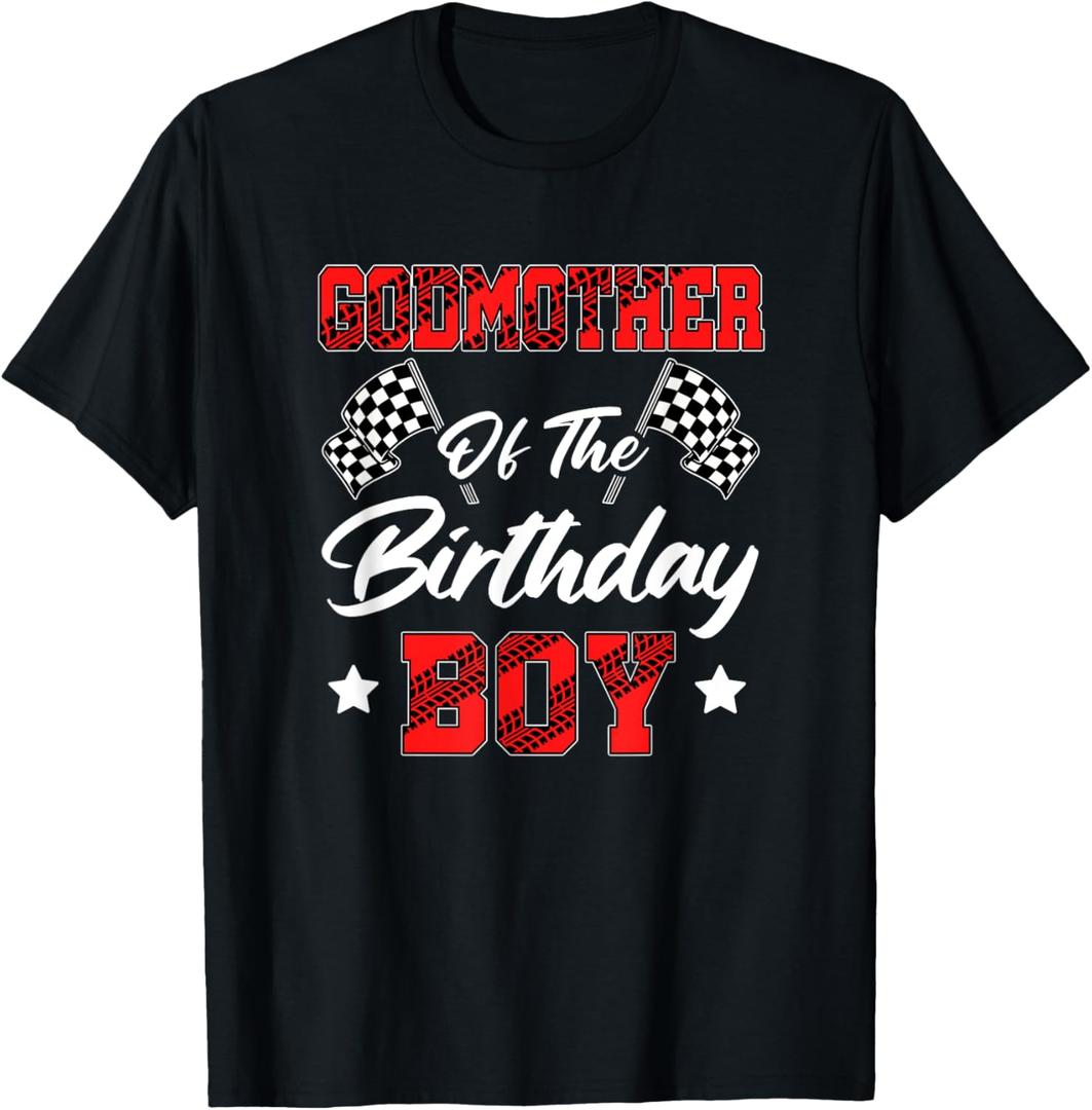 Race Car Godmother Of The Birthday Boy Racing Family Pit T-Shirt (Small, Black)