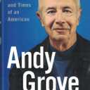 Andy Grove: The Life and Times of an American