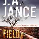 Field of Bones: A Brady Novel of Suspense (Joanna Brady Mysteries)