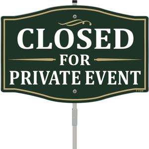 Closed For Private Event Sign Property No Trespassing 12" x 8" With 28" Long Metal Stake With Stand Aluminum Outdoor Use Yard Business