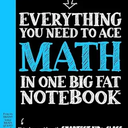 Everything You Need to Ace Maths in One Big Fat Notebook: The Complete School Study Guide: 1 (Big Fat Notebooks),
Paperback – August 9, 2016