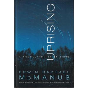 Uprising: A Revolution of the Soul