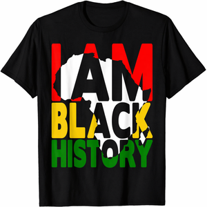 I Am Black History Month African American Pride Celebration T-Shirt, Small