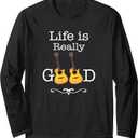 Life is Really Good Guitar T-Shirt Long Sleeve T-Shirt L