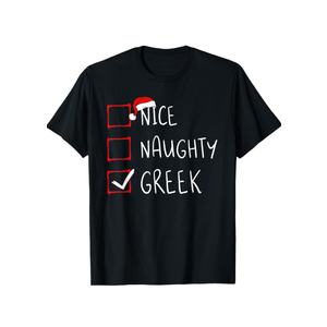 Nice Naughty Greek Christmas Greece Heritage Roots T-Shirt XL