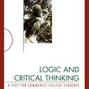 Logic and Critical Thinking: A Text for Community College Students