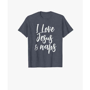 Inspirational I Love Jesus And Naps T-shirt Fun Faith Tee T-Shirt 2XL