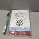 The American Way of Strategy: U.S. Foreign Policy and the American Way of Life, Paperback