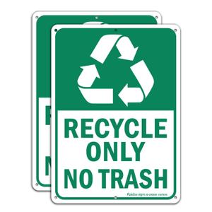 Recycle Only No Trash Sign, Recycling Sign, 2 Pack, 10" x 7" Rust Free .40 Aluminum, UV Protected, Weather Resistant, Waterproof, Durable InkEasy to Mount, Indoor/Outdoor Use