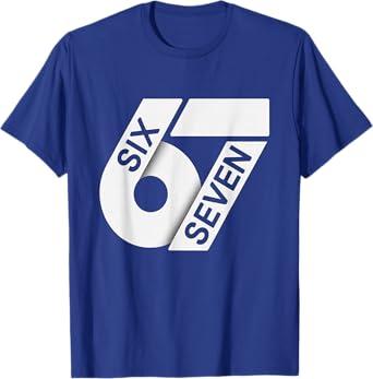 Fun Six Seven 6 7 Meme Design T-Shirt S