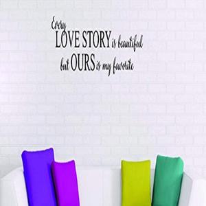 Design with Vinyl Moti 1778 4 Every Love Story is Beautiful But Ours is My Favorite Life Quote Peel & Stick Wall Sticker Decal, 24" x 48", Black