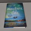 Marguerite by the Lake: A Novel