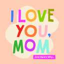 I Love You, Mom: 100 Illustrated Quotes for Mothers (Mini Book Collection) Hardcover – November 12, 2024
by Olivia Herrick (Author)